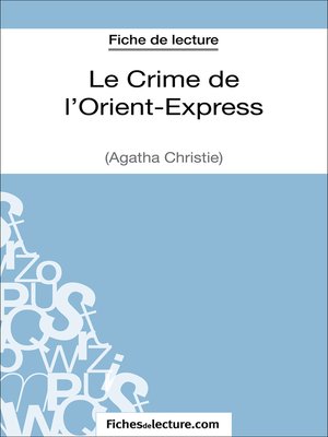 cover image of Le Crime de l'Orient-Express d'Agatha Christie (Fiche de lecture)